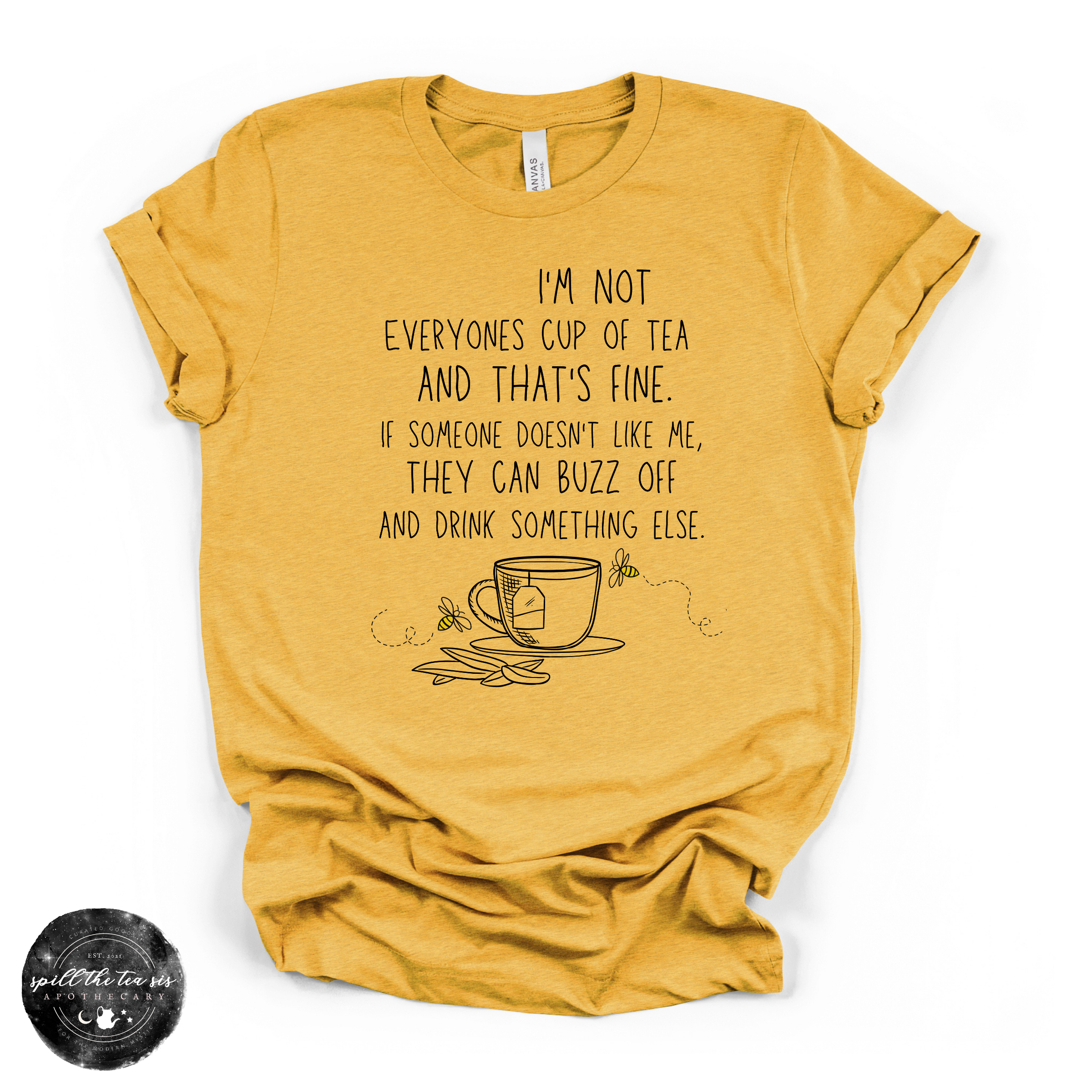 Not Everyone’s Cup of Tea Graphic Tee