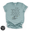 Not Everyone’s Cup of Tea Graphic Tee